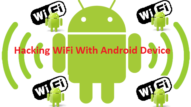 WiFi password hacker app: 5 best WiFi Password Hacker App for Android